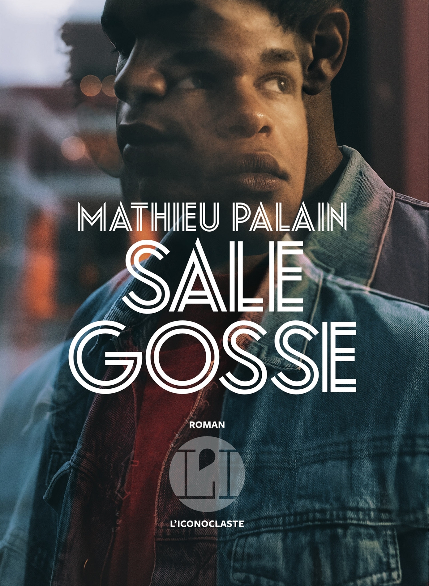 couverture du roman "Sale gosse" de Mathieu Palain 