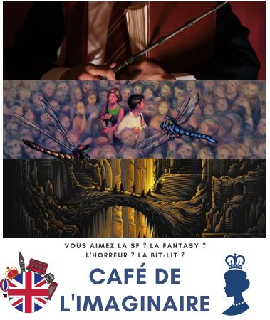 Café de l'imaginaire spécial Grande Bretagne