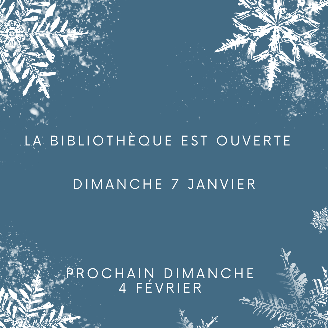 Dimanche 7 janvier ouvert