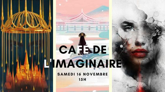 café de l'imaginaire 16 novembre 15h