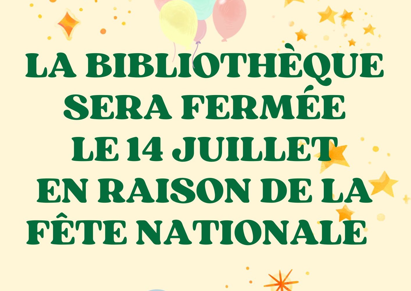 Affiche fermeture 14 juillet
